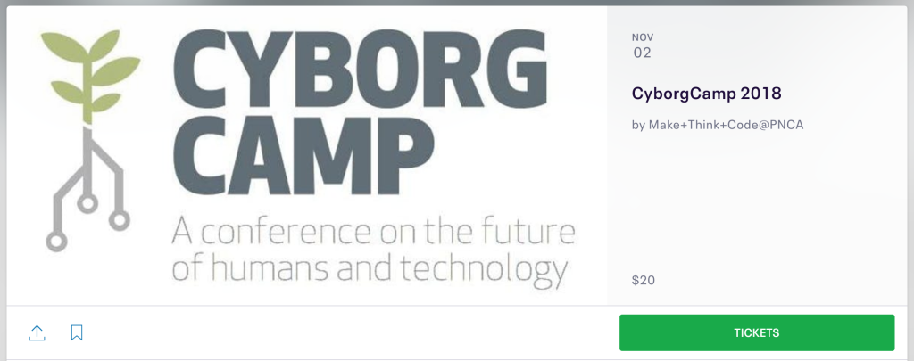 cyborgcamp-registration-link-20-pnca-2018-unconference